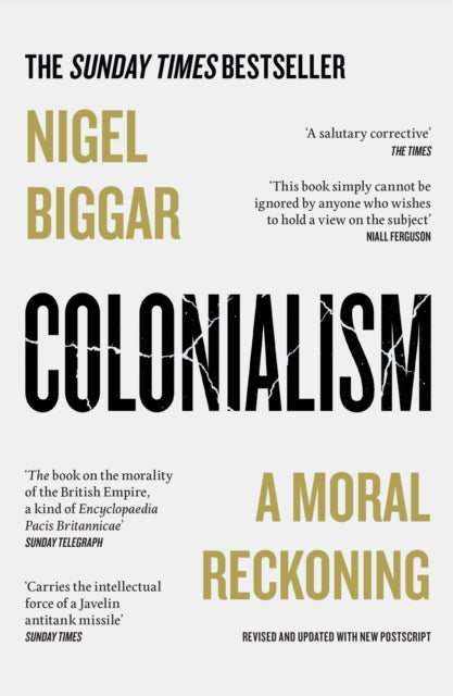 Colonialism : A Moral Reckoning-9780008511678