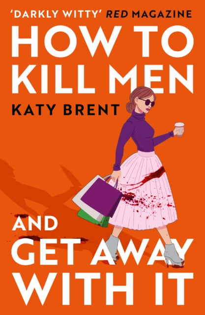 How to Kill Men and Get Away With It : Book 1-9780008536695