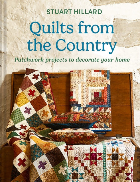 Quilts from the Country : Patchwork Projects to Decorate Your Home-9780008584757