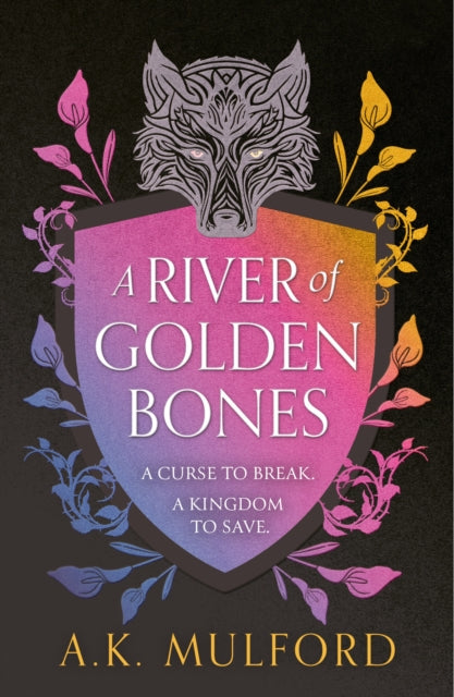 A River of Golden Bones : Book 1-9780008601829