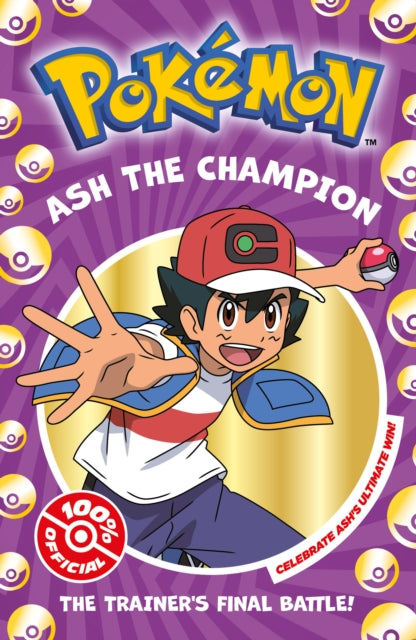 Pokemon: Ash the Champion Chapter Book-9780008615536