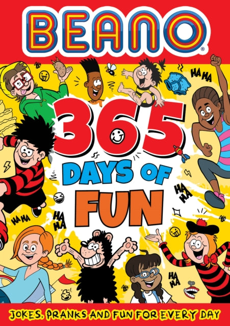 Beano 365 Days of Fun : Jokes, Pranks & Fun for Every Day-9780008616540