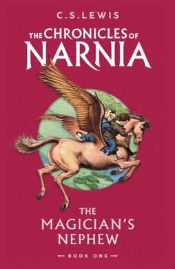 The Magicians Nephew : Book 1-9780008662950