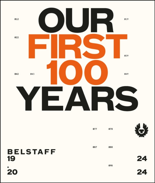 Belstaff : Our First 100 Years-9780008666392