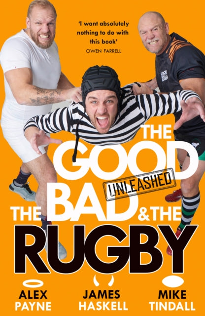 The Good, the Bad & the Rugby' Unleashed-9780008712693