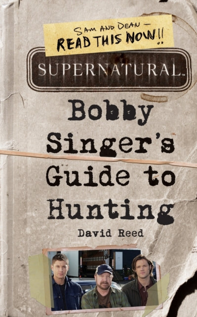 Supernatural: Bobby Singer's Guide to Hunting-9780062103376