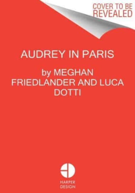 Audrey Hepburn in Paris-9780063135529