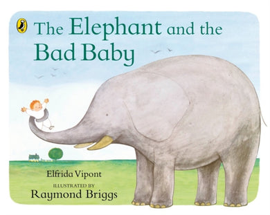 The Elephant and the Bad Baby-9780140500486