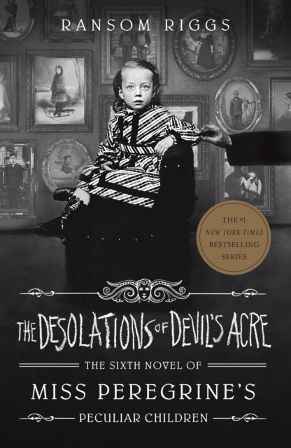 The Desolations of Devil's Acre : Miss Peregrine's Peculiar Children-9780241320952