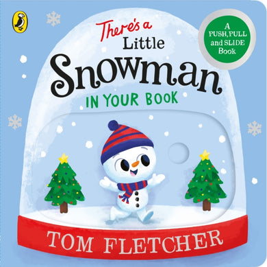 Theres a Little Snowman in Your Book-9780241466674