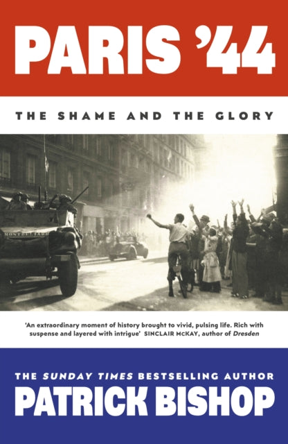 Paris '44 : The Shame and the Glory-9780241492963