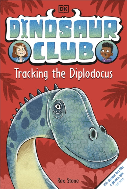 Dinosaur Club: Tracking the Diplodocus-9780241538708