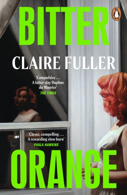 Bitter Orange by Claire Fuller (Author)