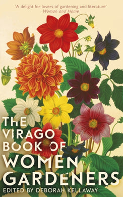 The Virago Book Of Women Gardeners-9780349008653