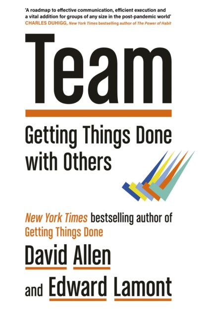 Team : Getting Things Done with Others-9780349439785