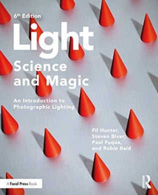 Light — Science & Magic : An Introduction to Photographic Lighting-9780367860271