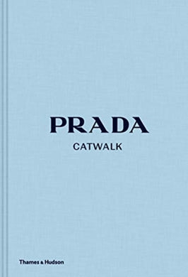 Prada Catwalk : The Complete Collections-9780500022047