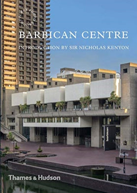 Barbican Centre-9780500294666