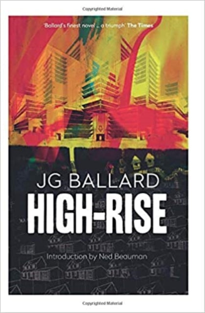 High-Rise by J.G. Ballard (Author)  Introduction By  Ned Beauman