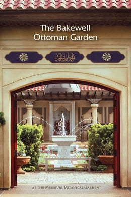 Bakewell Ottoman Garden-9780615392059