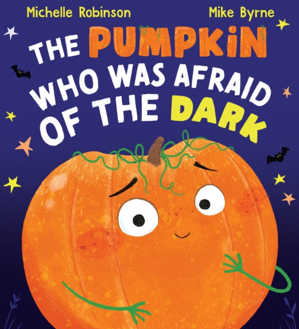 The Pumpkin Who was Afraid of the Dark-9780702310461