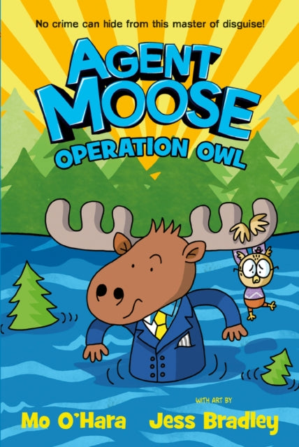 Agent Moose 3: Operation Owl-9780702322808