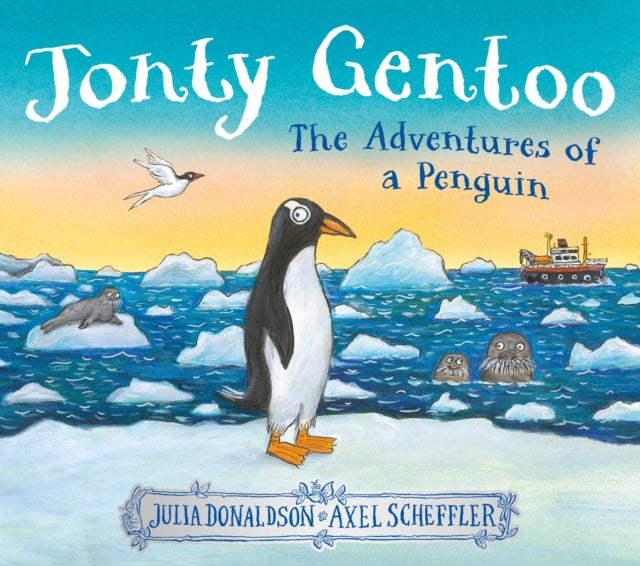 Jonty Gentoo - The Adventures of a Penguin-9780702329432