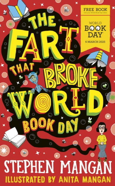 The Fart That Broke World Book Day (World Book Day Book 2025)