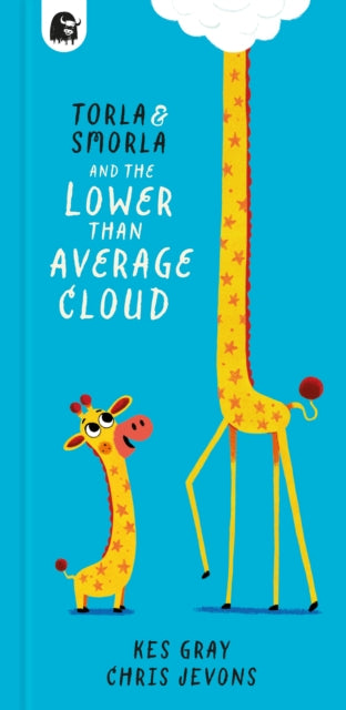 Torla and Smorla and The Lower Than Average Cloud-9780711288072