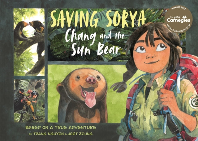 Saving Sorya “ Chang and the Sun Bear-9780753448342