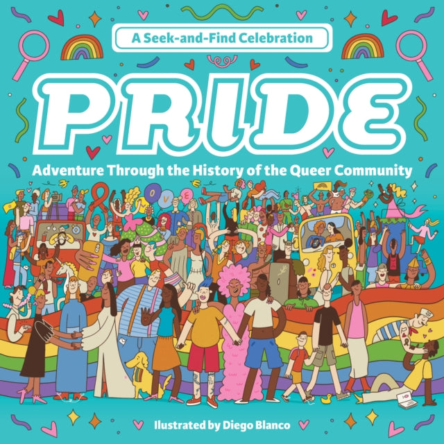 Pride: A Seek-and-Find Celebration : Adventure Through the History of the Queer Community-9780760387719