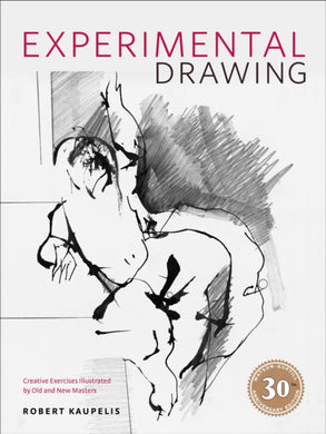 Experimental Drawing, 30th Anniversary Edition-9780823016228