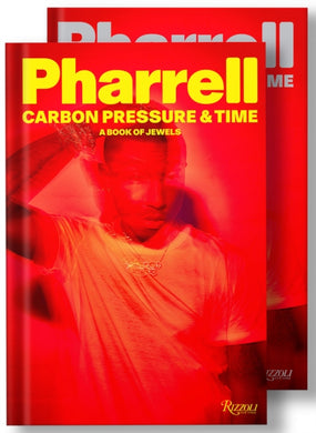 Pharrell: Carbon, Pressure & Time : Personal View of Jewelry, A-9780847899173