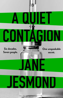 A Quiet Contagion-9780857308498