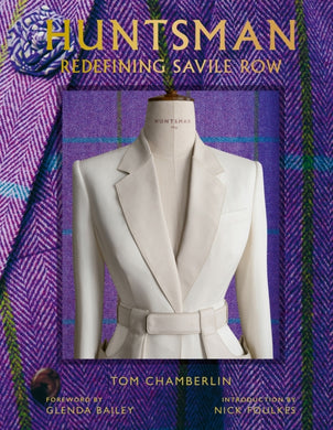 Huntsman : Redefining Savile Row-9780865654488