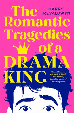 The Romantic Tragedies of a Drama King-9781035049202