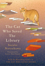 Charger l&#39;image dans la galerie, Sprayed edge edition The Cat Who Saved the Library by Sosuke Natsukawa
