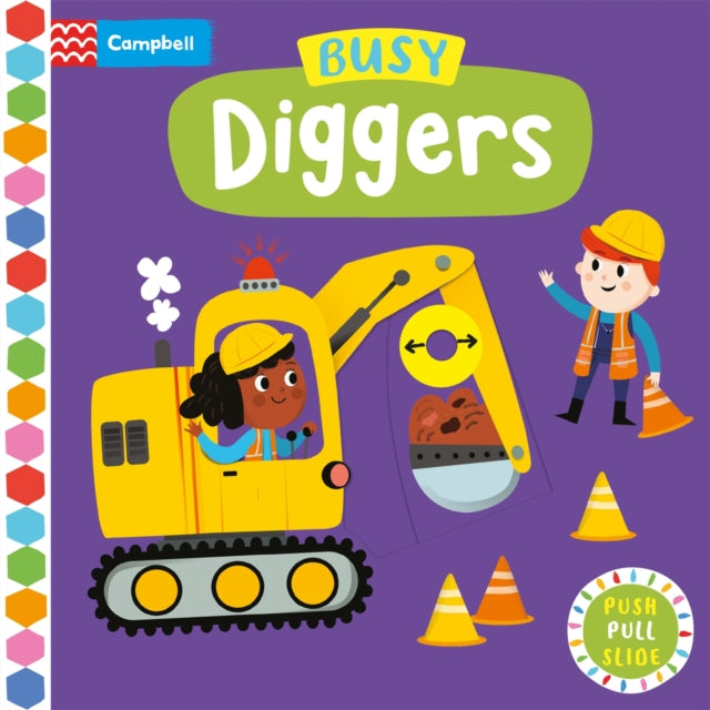 Busy Diggers : A Push, Pull, Slide Book-9781035056163