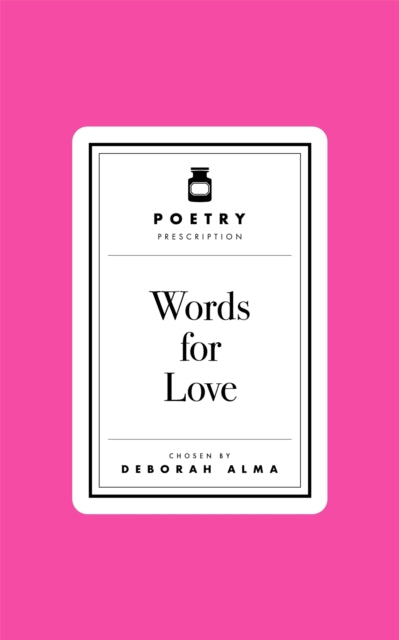 Poetry Prescription: Words for Love-9781035061297