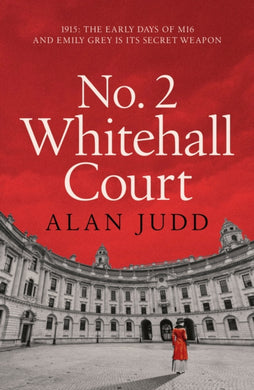 No. 2 Whitehall Court : THE NEW SPY THRILLER FROM THE MASTER OF THE GENRE-9781398520592