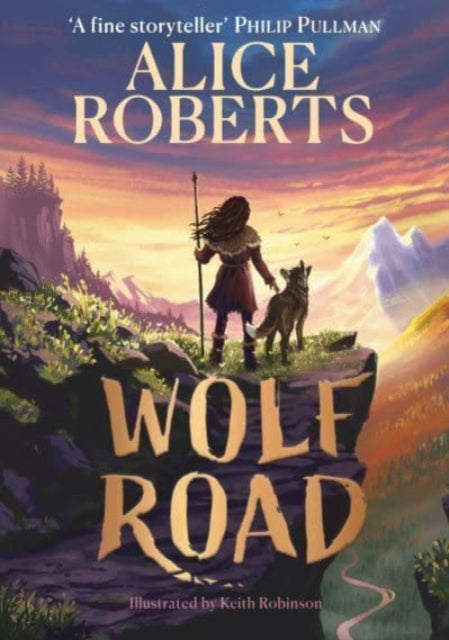 Wolf Road : The bestselling animal adventure from TV's Alice Roberts-9781398521360