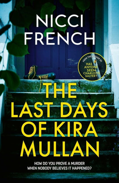 The Last Days of Kira Mullan-9781398524132