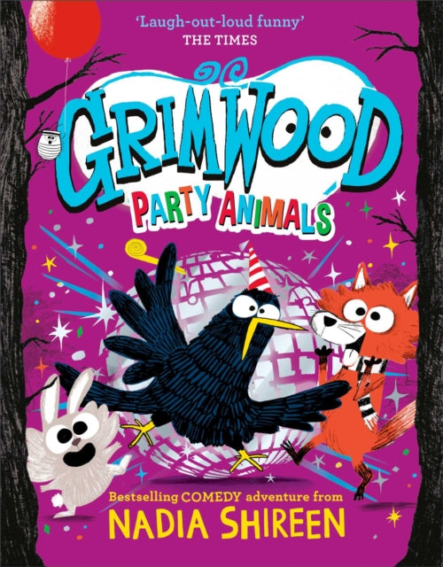 Grimwood: Party Animals : The Times Children's Book of the Week Volume 4-9781398530027