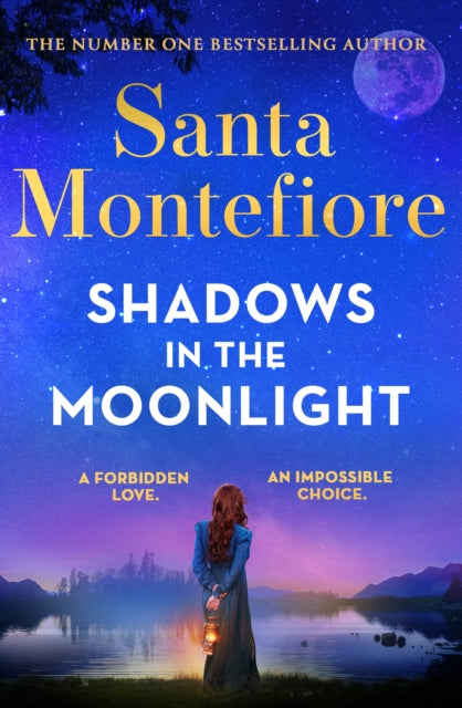 Shadows in the Moonlight : The sensational and devastatingly romantic new novel from the number one bestselling author!-9781398720008