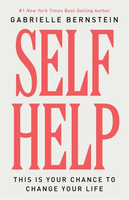 Self Help : This Is Your Chance to Change Your Life-9781401976668