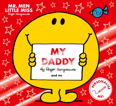 Mr Men Little Miss My Daddy : The Perfect Gift for Father’s Day-9781405297813