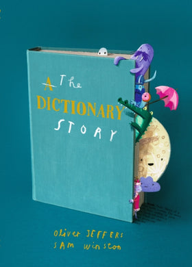 The Dictionary Story : Brand new picture book from Oliver Jeffers and Sam Winston-9781406395471