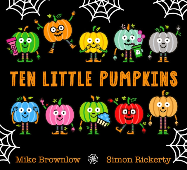 Ten Little Pumpkins : The perfect picture book for Halloween-9781408366684