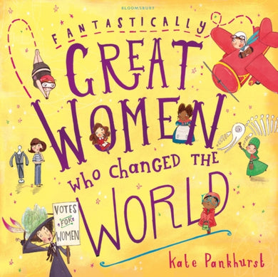 Fantastically Great Women Who Changed The World-9781408876985