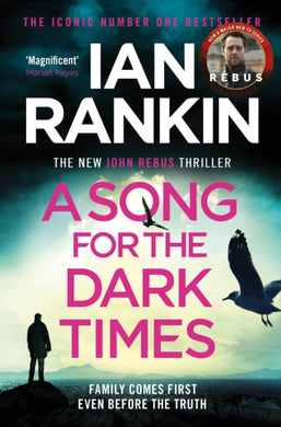 A Song for the Dark Times : The #1 bestselling series that inspired BBC One’s REBUS-9781409176992